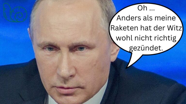 Read more about the article Putin: „War nur ein Scherz“